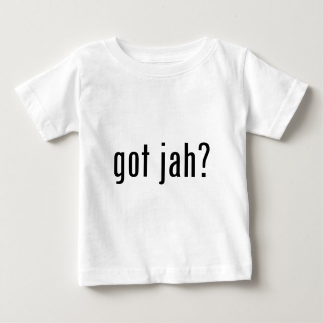 Camiseta De Bebé got jah? (Anverso)