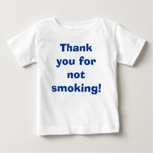 Camiseta De Bebé Gracias por no fumar