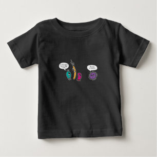 Camiseta De Bebé Gracioso bacterias Pun Biólogo de Ciencias Bioló