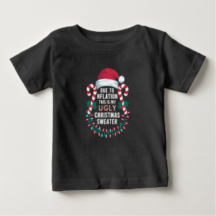 Camiseta De Bebé Gracioso debido a la inflación Navidades feos sudo
