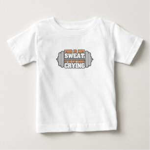 Camiseta De Bebé Gracioso gimnasio - No es mi sudor es mi cuerpo cr