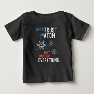 Camiseta De Bebé Gracioso nunca confiar en un estudiante de Física 