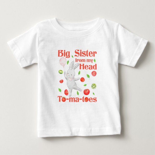 Camiseta De Bebé Gran Hermana de mi cabeza a mi bollo de tomates (Anverso)