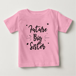 Camiseta De Bebé Gran hermana futura
