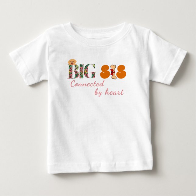 Camiseta De Bebé Gran sis T-Shirt (Anverso)