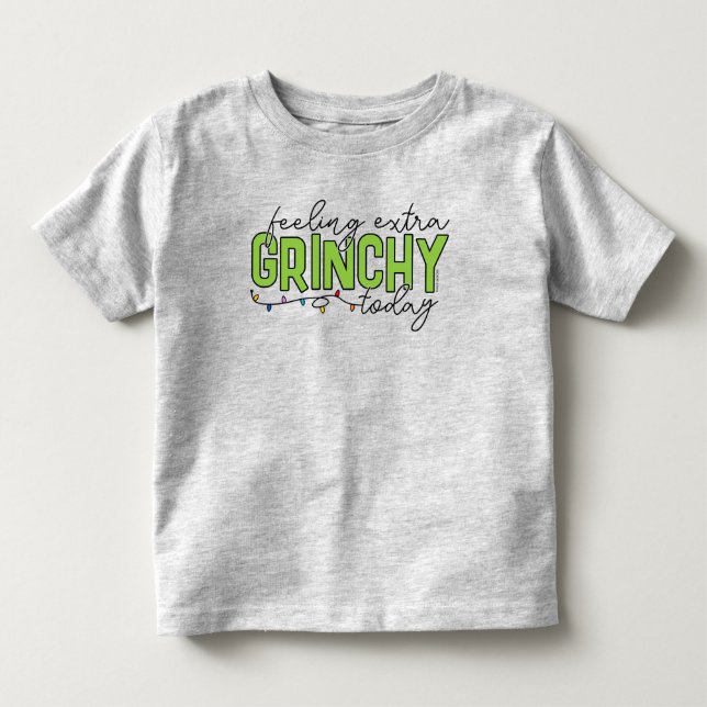 Camiseta De Bebé Grinch | Sintiéndose Extra Gruñón Hoy 2 (Anverso)