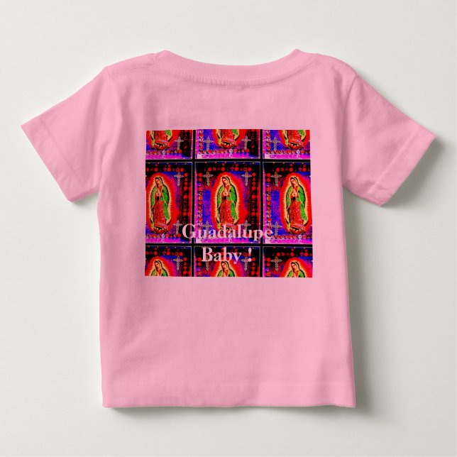 Camiseta De Bebé Guadalupe Bebé ! (Reverso)