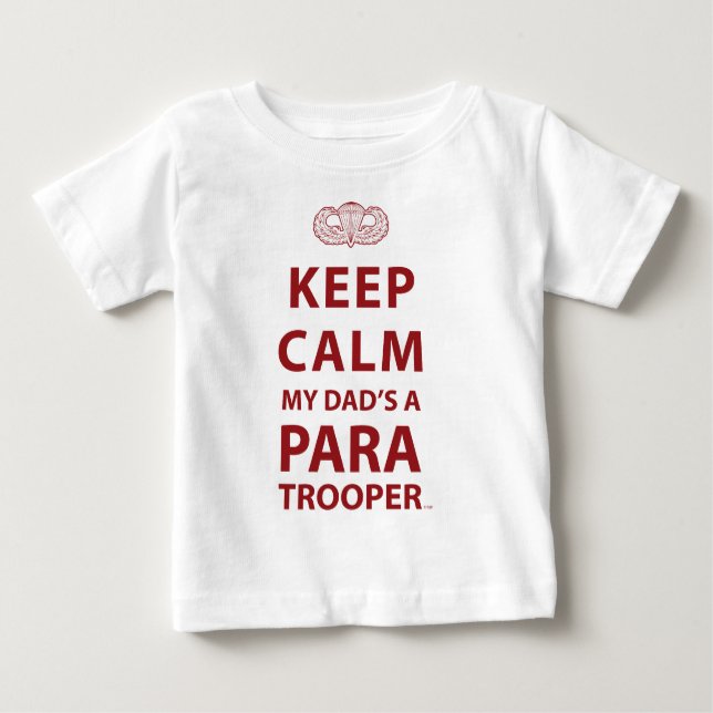 CAMISETA DE BEBÉ GUARDE LA CALMA QUE MI PAPÁ ES PARACAIDISTA (Anverso)