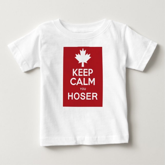Camiseta De Bebé Guarde la calma usted Hoser (Anverso)