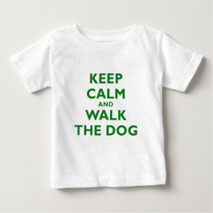 Camiseta De Bebé Guarde la calma y camine el perro
