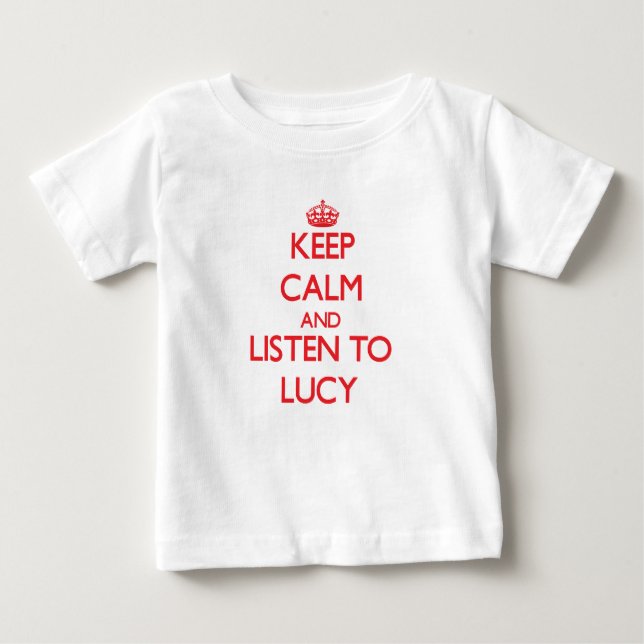 Camiseta De Bebé Guarde la calma y escuche Lucy (Anverso)