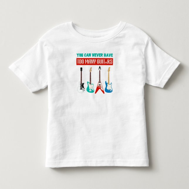 Camiseta De Bebé Guitar Lover | Nunca Se Puede Tener A Muchos Guita (Anverso)