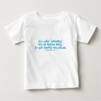 Camiseta De Bebé Ha llamado "stimming "