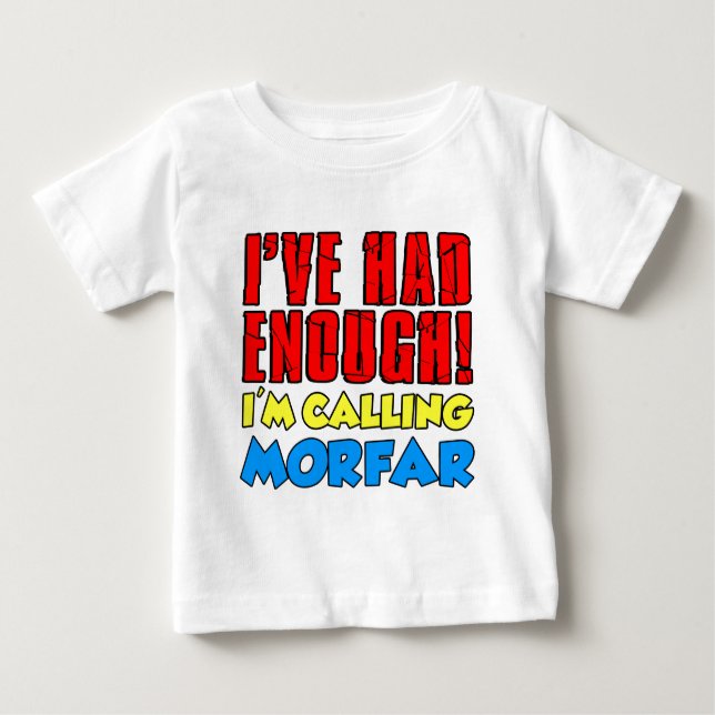 Camiseta De Bebé Había bastado para llamar a Morfar (Anverso)