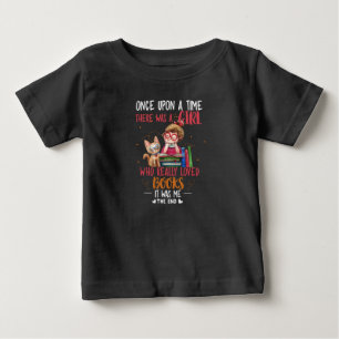 Camiseta De Bebé Había Una Vez Un Chica Que Realmente Libera