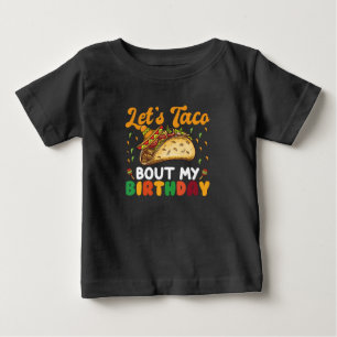 Camiseta De Bebé Hablemos De Taco Sobre Mi Cumpleaños Fiesta Cinco 