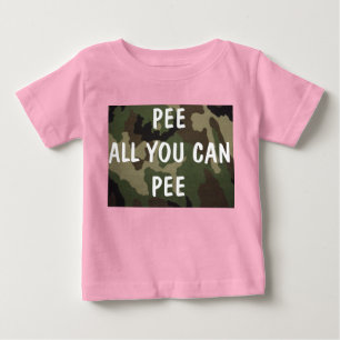 Camiseta De Bebé Hacen pis todos lo que usted puede hacer pis