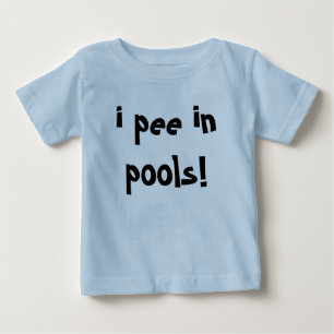 Camiseta De Bebé ¡hago pis en piscinas!