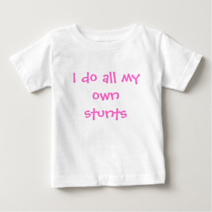 Camiseta De Bebé Hago todos mis propios trucos