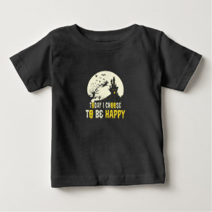 Camiseta De Bebé Halloween Hoy Elijo Ser Feliz