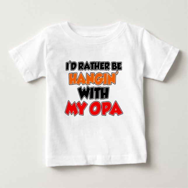 Camiseta De Bebé Hangin Con Mi Opa (Anverso)