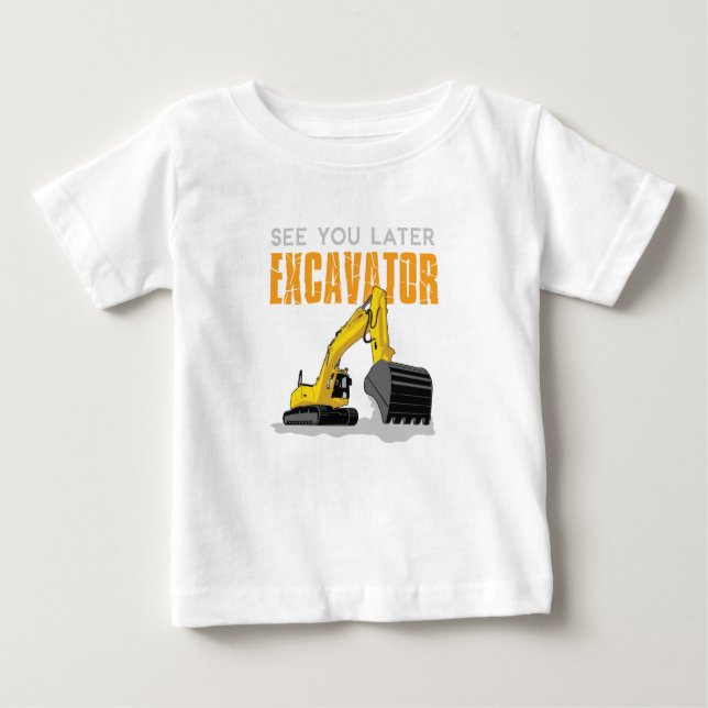 Camiseta De Bebé Hasta luego Excavador Niños Pequeños (Anverso)