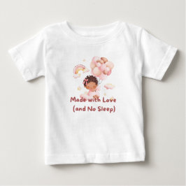 Camiseta De Bebé 👶 "Hecho con amor (y sin sueño)" 💕