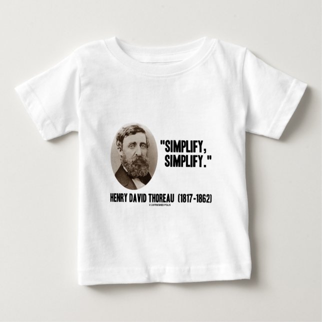 Camiseta De Bebé Henry David Thoreau simplifica simplifica cita (Anverso)