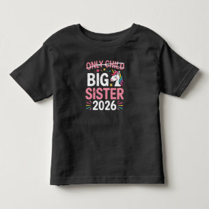 Camiseta De Bebé Hermana Mayor 2026 Embarazo Hijo Único Tachado 