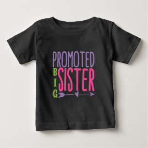 Camiseta De Bebé Hermana Mayor Ascendida - Revelación de la Hermana