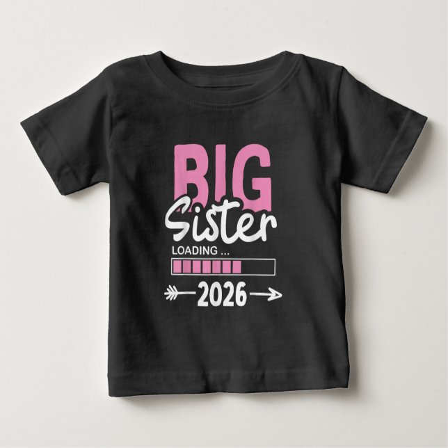 Camiseta De Bebé Hermana Mayor Cargando 2026 Ascendida a Hermana Ma (Anverso)