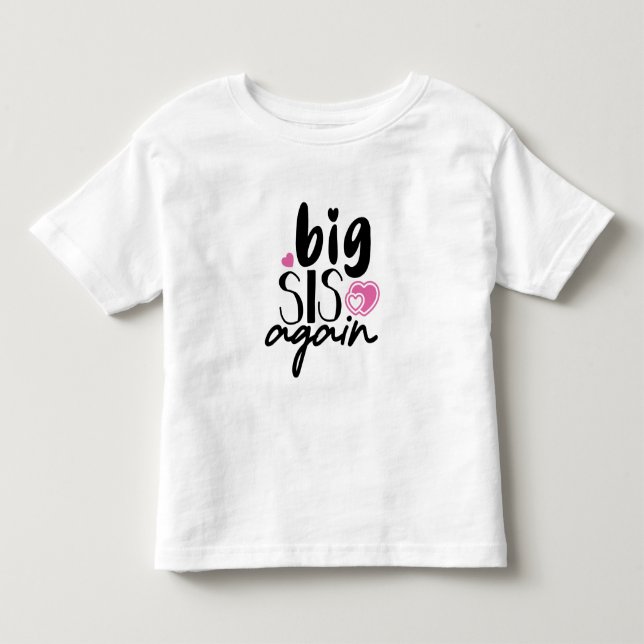 Camiseta De Bebé Hermana Mayor Otra Vez (Anverso)