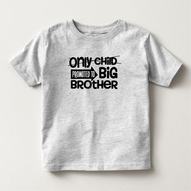 Camiseta De Bebé Hermano Mayor Ascendido Unico Hijo (Anverso)