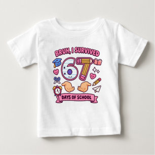 Camiseta De Bebé Hermano, sobreviví 67 días de escuela