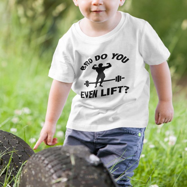 Camiseta De Bebé Hermano, ¿Te Levantas? (bro do you even lift)