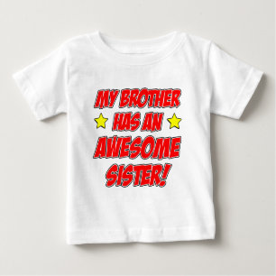 Camiseta De Bebé Hermano Tiene Una Hermana Increíble