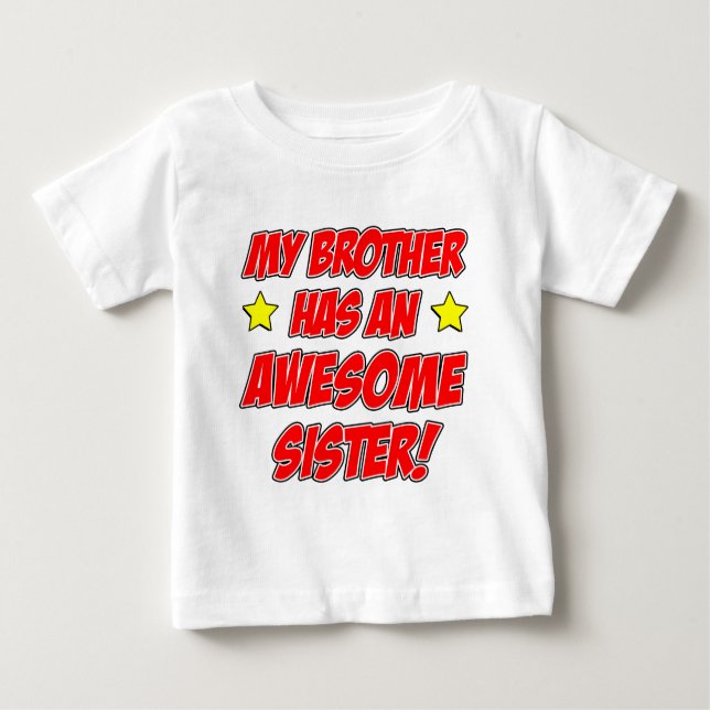 Camiseta De Bebé Hermano Tiene Una Hermana Increíble (Anverso)