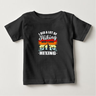 Camiseta De Bebé Hice Mucho Senderismo