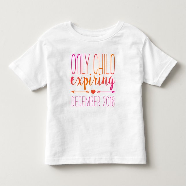Camiseta De Bebé Hijo único que expira - rosa y naranja Ombre (Anverso)