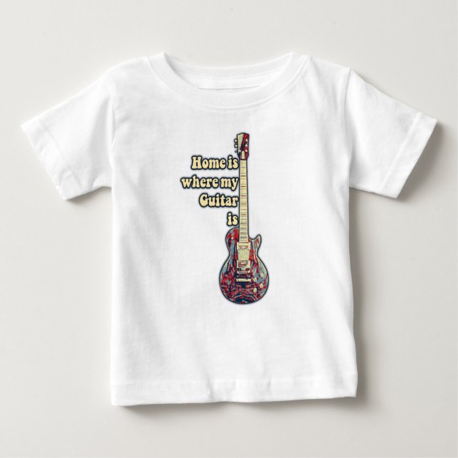 Camiseta De Bebé Hogar es donde está mi guitarra. (Anverso)