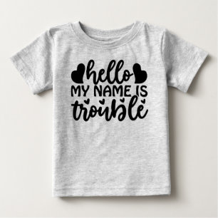 Camiseta De Bebé Hola mi nombre es problema 