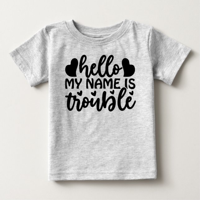 Camiseta De Bebé Hola mi nombre es problema  (Anverso)