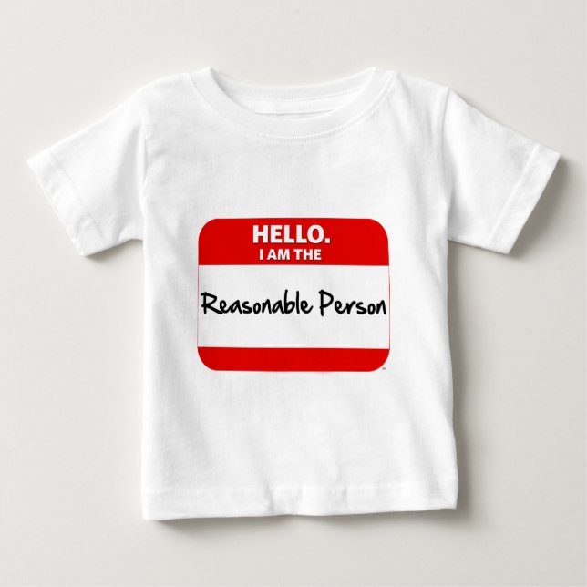 Camiseta De Bebé HOLA.  Soy la PERSONA RAZONABLE (Anverso)