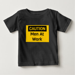 Camiseta De Bebé Hombres de cuidado en el trabajo