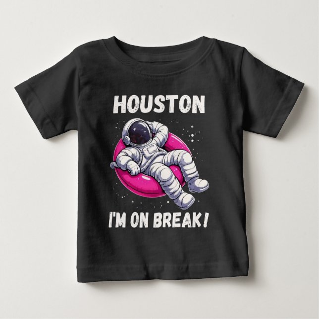 Camiseta De Bebé Houston, estoy de descanso - astronauta relajante (Anverso)