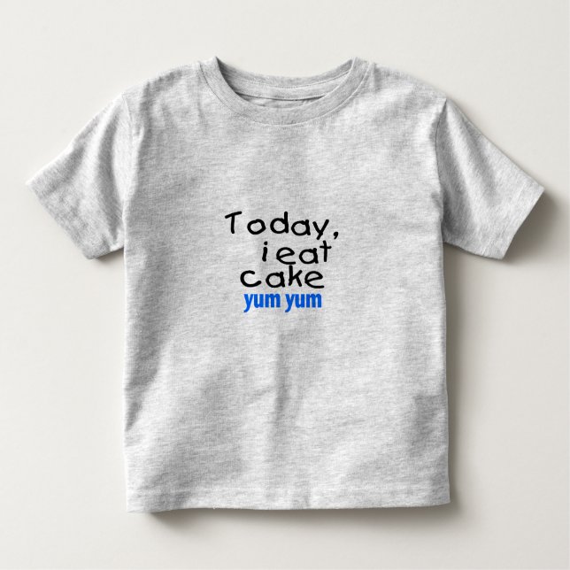 Camiseta De Bebé Hoy como pastel Yum Yum (azul) (Anverso)