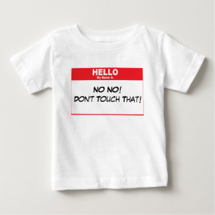 Camiseta De Bebé Humor conocido de la etiqueta