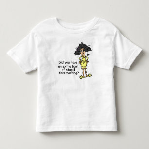 Camiseta De Bebé Humor de estupidez