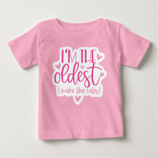 Camiseta De Bebé I am the oldest, I make the rules