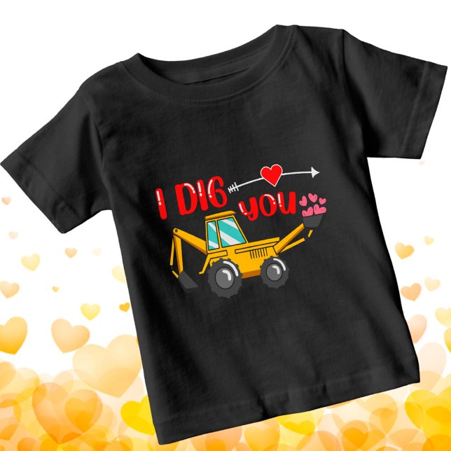 Camiseta De Bebé I Dig You Backhoe Valentine (Subido por el creador)
